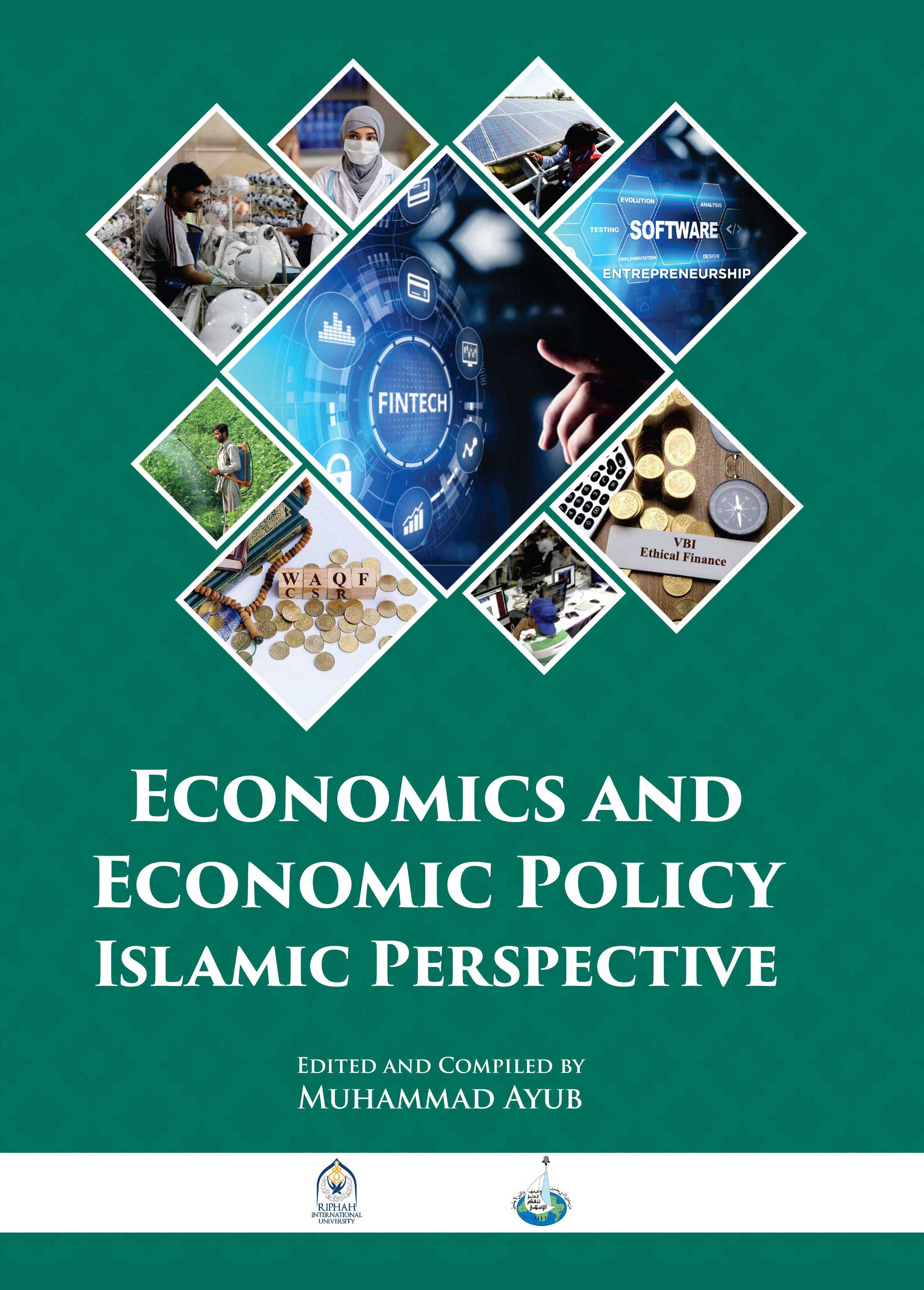 Economics and Economic Policy – Islamic Perspective - Institute of Policy  Studies